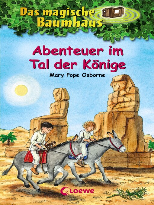 Title details for Abenteuer im Tal der Könige by Mary Pope Osborne - Wait list